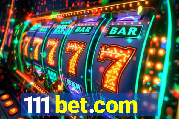 111 bet.com